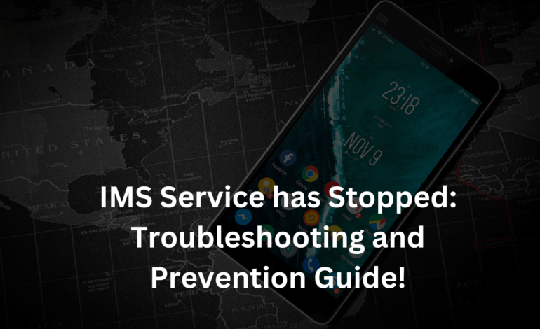 IMS Service has Stopped: Troubleshooting and Prevention Guide