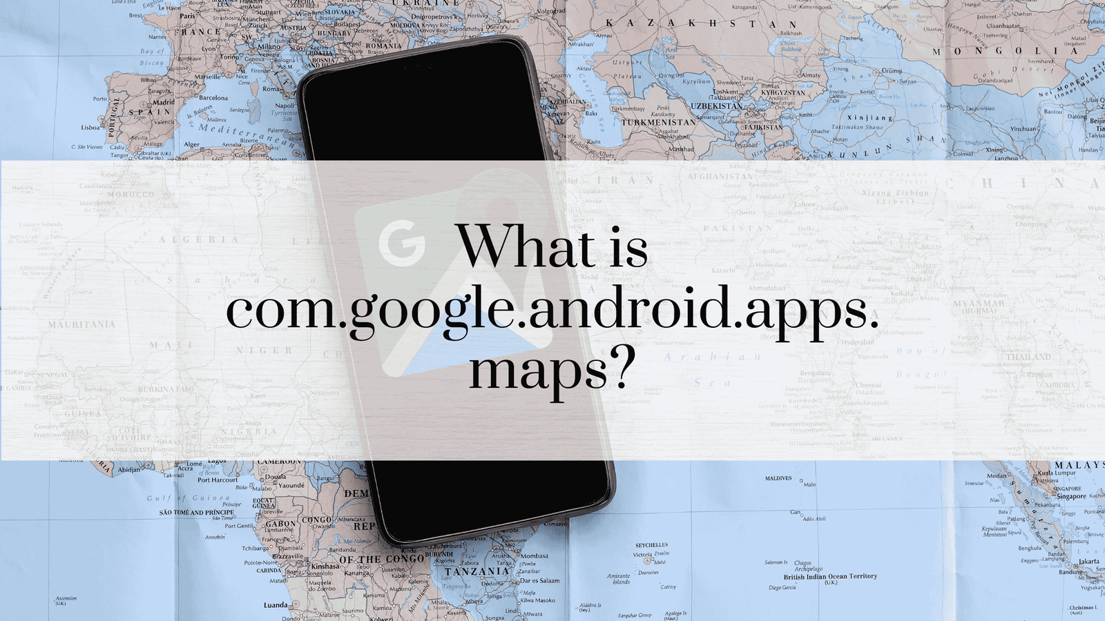 What is com.google.android.apps.maps?